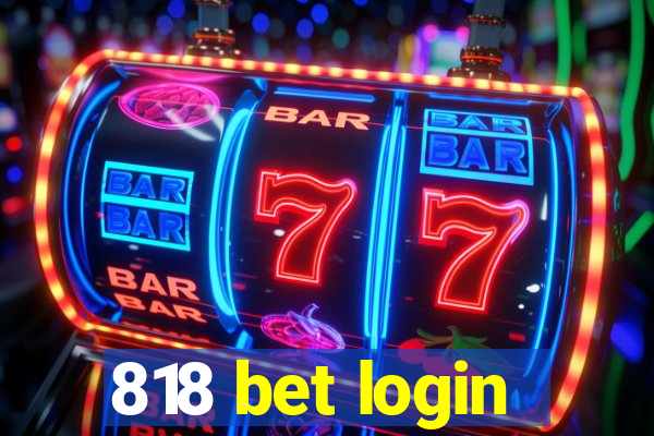 818 bet login